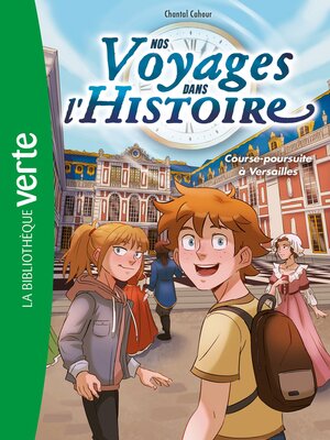 cover image of Nos voyages dans l'histoire 06--Course-poursuite à Versailles